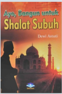 Image of Ayo,Bangun Untuk Shalat Subuh