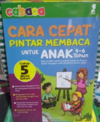 Image of Cara Cepat Pintar Membaca untuk Anak 4 - 6 Tahun